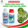 NGĂN CHẶN THÁN THƯ - CHỐNG THỐI TRÁI SẦU RIÊNG